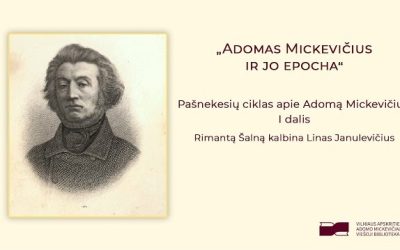 Adomas Mickevičius ir jo epocha